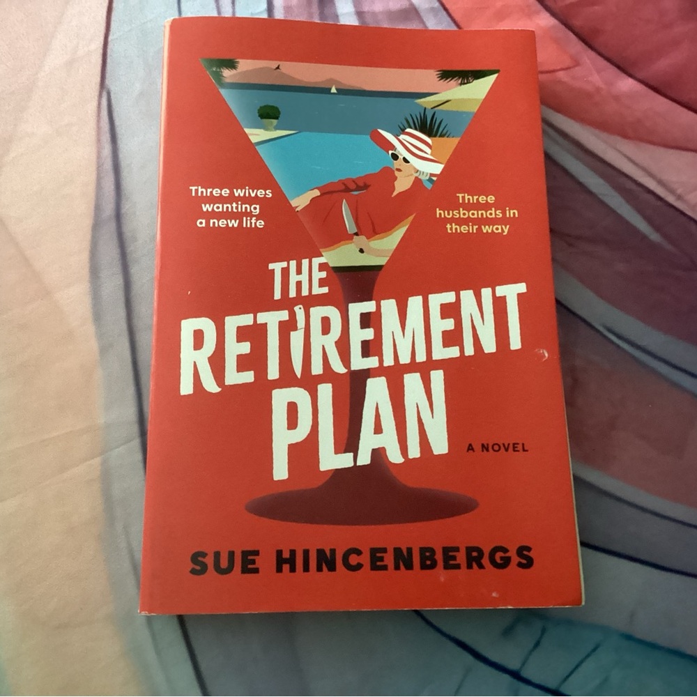 The Retirement Plan Novel
